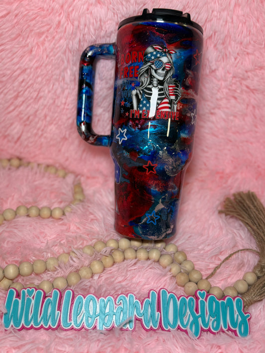 46- 40 oz red blue silver- born free bot now I’m expensive